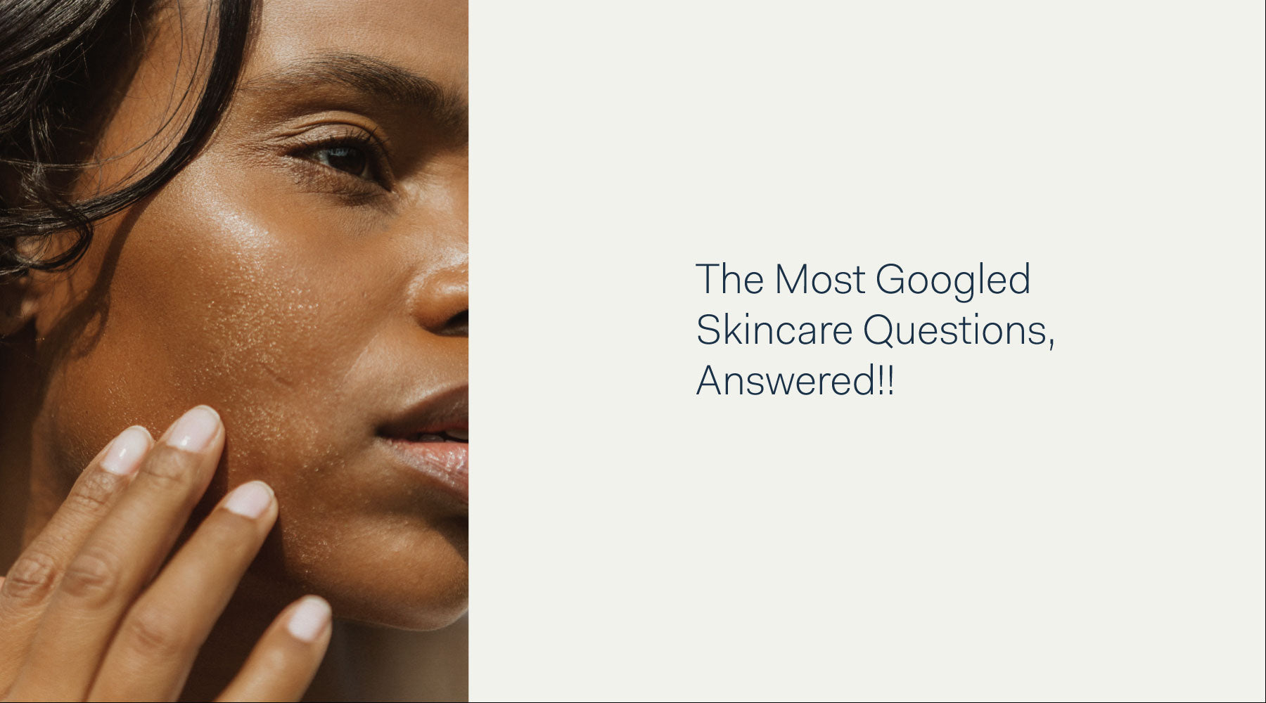 The most googled skincare questions answered text