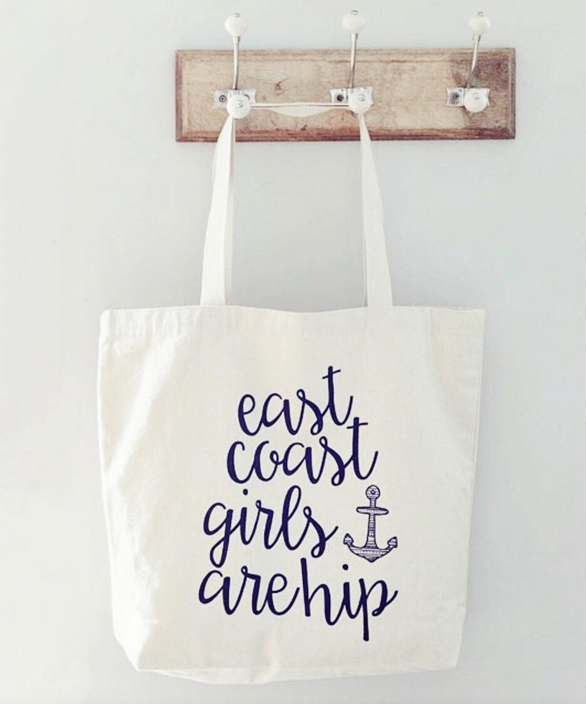 East Coast Girls Are Hip Canvas Tote